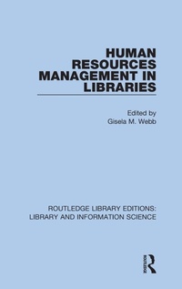 Enlarge image Cover: Human Resources Management in Libraries - Routledge