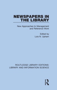 Abbildung von: Newspapers in the Library - Routledge