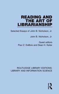 Abbildung von: Reading and the Art of Librarianship - Routledge