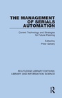 Cover: The Management of Serials Automation - Routledge