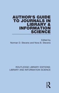 Enlarge image Cover: Author's Guide to Journals in Library & Information Science - Routledge