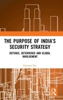 Cover: The Purpose of India's Security Strategy - Routledge