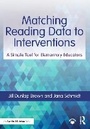 Cover: Matching Reading Data to Interventions - Routledge