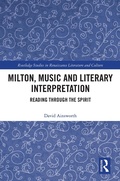Cover: Milton, Music and Literary Interpretation - Routledge