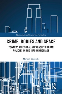 Abbildung von: Crime, Bodies and Space - Routledge
