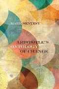 Cover: Aristotle's Ontology of Change - Northwestern University Press