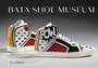 Cover: Bata Shoe Museum - Rizzoli International Publications