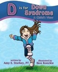 Cover: D is for Down Syndrome - Gotcha Apps, LLC