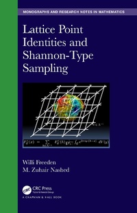 Enlarge image Cover: Lattice Point Identities and Shannon-Type Sampling - Chapman & Hall/CRC