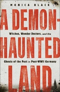 Enlarge image Cover: A Demon-Haunted Land - St Martin's Press