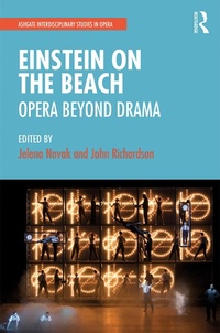 Abbildung von: Einstein on the Beach: Opera beyond Drama - Routledge