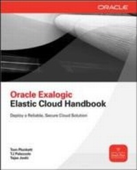 Abbildung von: Oracle Exalogic Elastic Cloud Handbook - McGraw-Hill Companies,Inc.