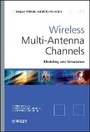 Cover: Wireless Multi-Antenna Channels - Modeling and Simulation - Wiley