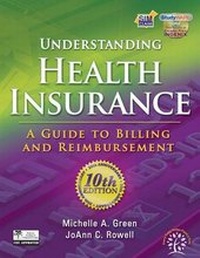 Enlarge image Cover: Workbook for Green's Understanding Health Insurance: A Guide to Billing and Reimbursement (Book Only) - Cengage Learning, Inc