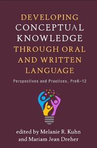 Enlarge image Cover: Developing Conceptual Knowledge through Oral and Written Language - Guilford Press