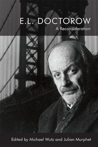 Enlarge image Cover: E.L. Doctorow - Edinburgh University Press