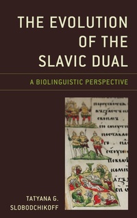 Abbildung von: The Evolution of the Slavic Dual - Bloomsbury eBooks US