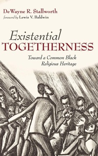 Enlarge image Cover: Existential Togetherness - Wipf & Stock Publishers