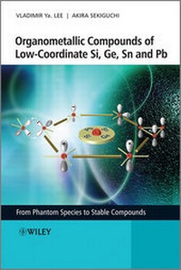 Abbildung von: Organometallic Compounds of Low-Coordinate Si, Ge, Sn and Pb - Wiley