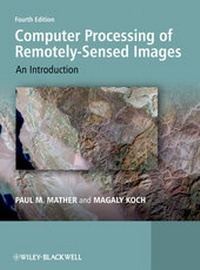 Bild vergrößern Bild: Computer Processing of Remotely-Sensed Images - Wiley