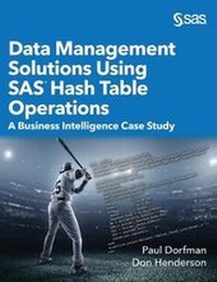 Enlarge image Cover: Data Management Solutions Using SAS Hash Table Operations - SAS Institute
