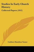 Cover: Studies In Early Church History - Kessinger Publishing