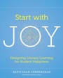 Cover: Start with Joy - Stenhouse Publishers