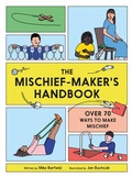 Cover: The Mischief Maker's Handbook - Laurence King Publishing