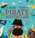 Cover: You're the Hero: Pirate Adventure - Ivy Kids