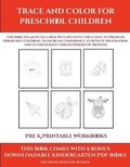 Cover: Pre K Printable Workbooks (Trace and Color for preschool children) - Simon Hildrew