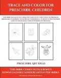 Cover: Preschool Art Ideas (Trace and Color for preschool children) - Simon Hildrew
