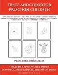 Cover: Preschool Worksheets (Trace and Color for preschool children) - Simon Hildrew