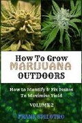 Cover: How to Grow Marijuana Outdoors - Sabi Shepherd Ltd