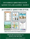 Cover: Drucksachen fuer Vorschulen (Ein farbiges Arbeitsbuch fuer Kinder von 4 bis 5 Jahren - Band 8) - Farbtherapie