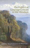 Cover: The Politics of Language Contact in the Himalaya - Open Book Publishers