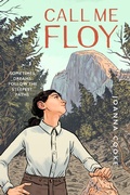 Cover: Call Me Floy - Yosemite Conservancy