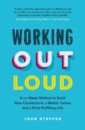 Cover: Working Out Loud - Page Two Books, Inc.