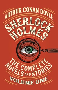 Abbildung von: Sherlock Holmes: The Complete Novels and Stories, Volume I - Random House USA Inc