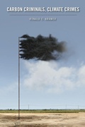 Cover: Carbon Criminals, Climate Crimes - Rutgers University Press
