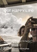 Cover: Our Happy Life - Sternberg Press