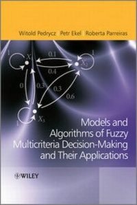 Abbildung von: Fuzzy Multicriteria Decision-Making - Wiley