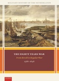 Cover: The Eighty Years War - Leiden University Press