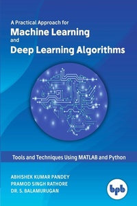 Abbildung von: Machine Learning and Deep Learning Algorithms: - BPB Publications
