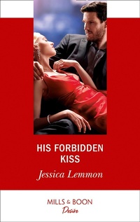 Enlarge image Cover: His Forbidden Kiss - HarperCollins