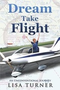 Cover: Dream Take Flight - Turner Creek
