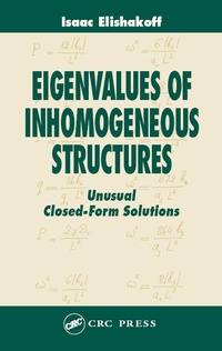 Enlarge image Cover: Eigenvalues of Inhomogeneous Structures - CRC Press