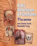 Cover: Body Structures and Functions (Book Only) - Cengage Learning, Inc
