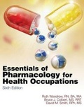 Cover: Essentials of Pharmacology for Health Occupations (Book Only) - Cengage Learning, Inc