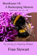 Cover: BeesKnees #4: A Beekeeping Memoir (BeesKnees Memoirs, #4) - Fran Stewart