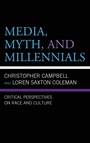 Cover: Media, Myth, and Millennials - Lexington Books